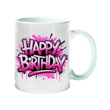 Colour handle mug with hot pink graffiti “Happy Birthday” lettering