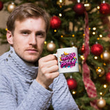 Happy Birthday Mug Colourful Design Cup Funny Printed Birthday Gift for Unique Funny Birthday Present for Him Her Coworker Family Friends Dad Love Tea Coffee