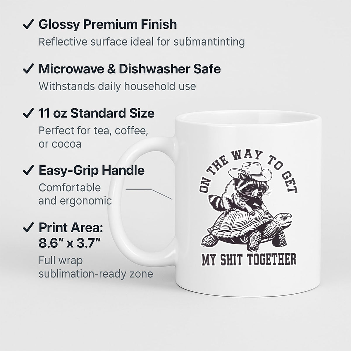 White mug with labels for 11oz size, glossy finish, easy-grip handle and print area