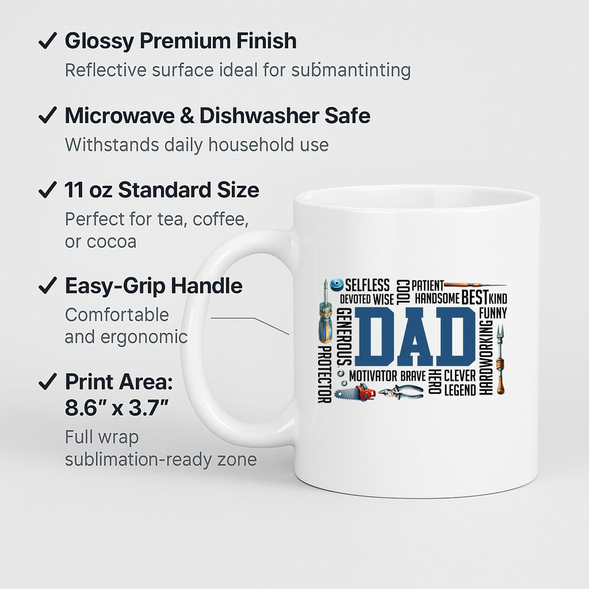 White mug with labels for 11oz size, glossy finish, easy-grip handle and print area