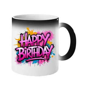 Colour changing mug revealing “Happy Birthday” in pink graffiti letters with orange and blue paint splashes