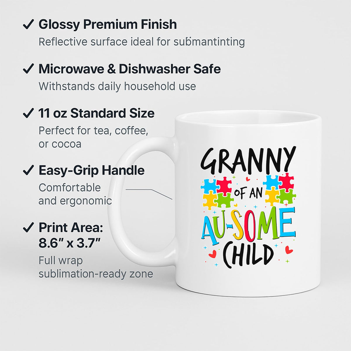 White mug with labels for 11oz size, glossy finish, easy-grip handle and print area