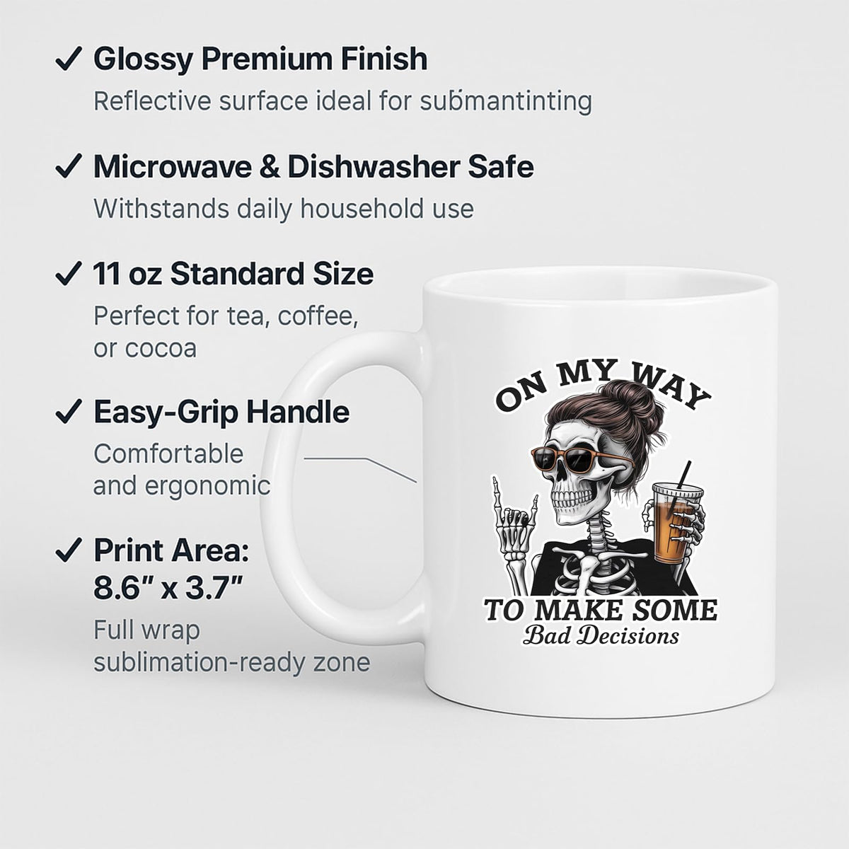 White mug with labels for 11oz size, glossy finish, easy-grip handle and print area