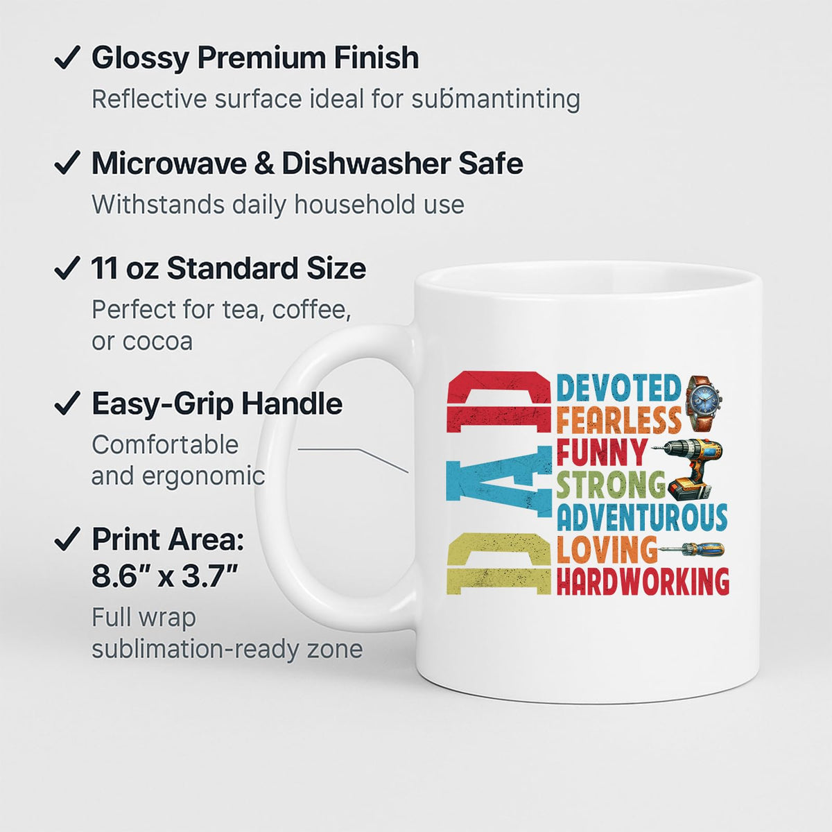 White mug with labels for 11oz size, glossy finish, easy-grip handle and print area