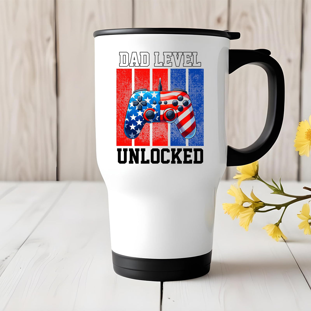 Dad Level Unlocked travel mug on a white wooden table with yellow flowers
