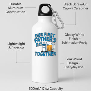 White aluminium water bottle with a baby bottle and a pint of beer with “Our first Father’s Day together” in blue