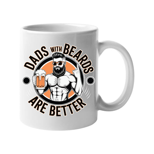 White mug with a muscly bearded dad with a beer and “Dads with beards are better”