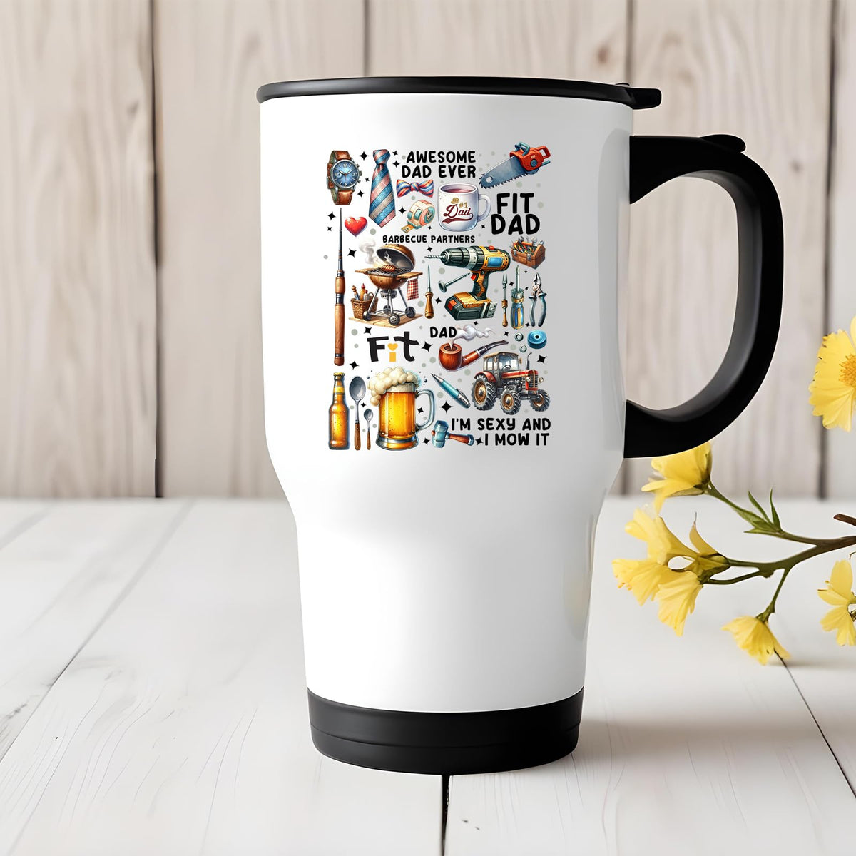 Awesome Dad Ever icons travel mug on a white wooden table with yellow flowers