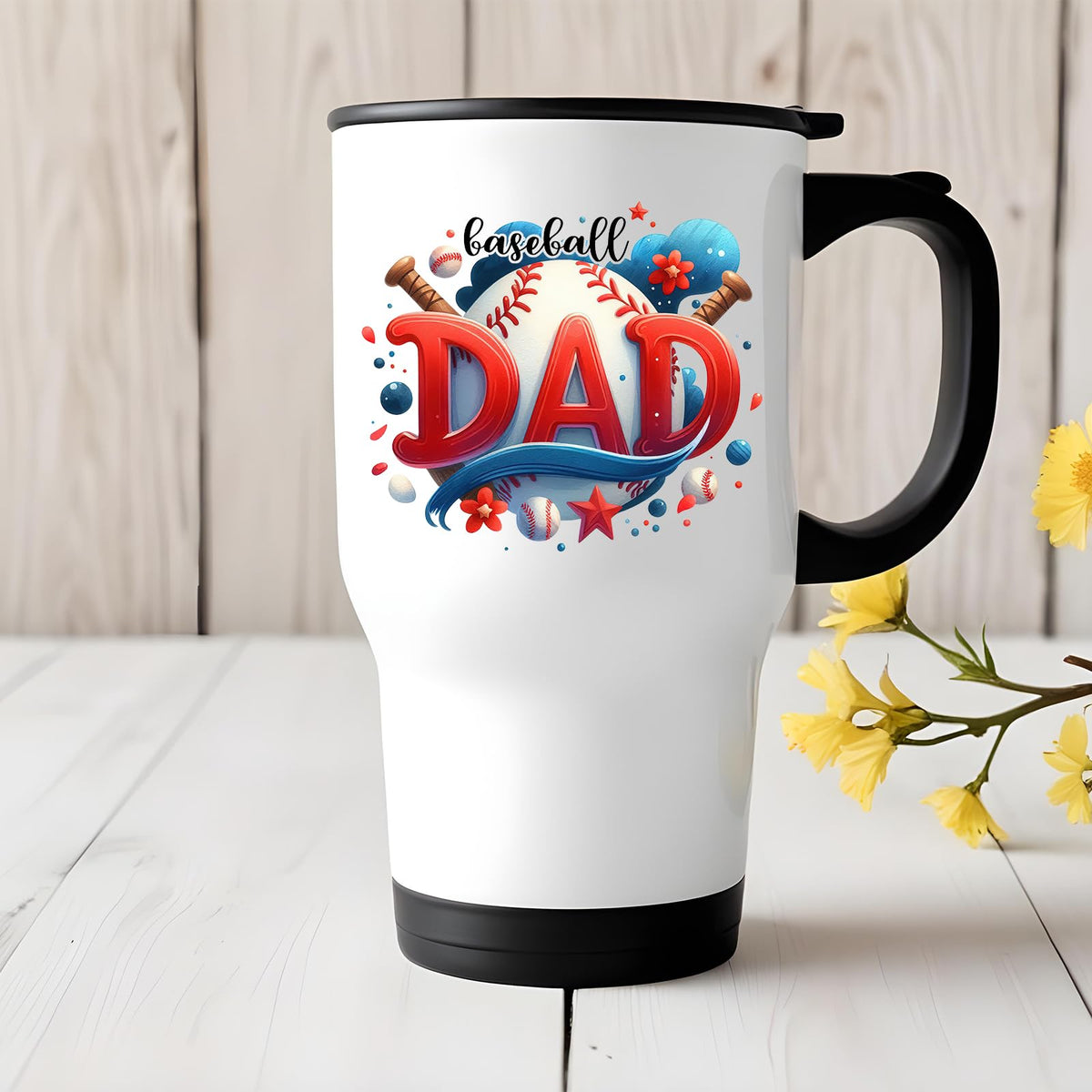 Baseball Dad travel mug on a white wooden table with yellow flowers