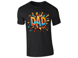 DAD T-Shirt Art Style Perfect Fathers Day Best Daddy Ever Ideas Worlds Best Super Hero Birthday Present Style
