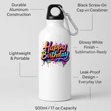 Happy Birthday Water Bottle Colourful Drip Design Reusable Drink Fun Birthday Gift for Him Her or Kids Lightweight Hydration for School Work or Outdoors