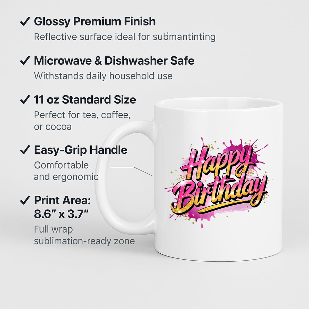 Happy Birthday mug with labels for 11oz size and easy-grip handle