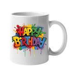 Happy Birthday Mug Colourful Design Cup Funny Printed Birthday Gift for Unique Funny Birthday Present for Him Her Coworker Brother Sister Boss Mom Dad Tea Lover