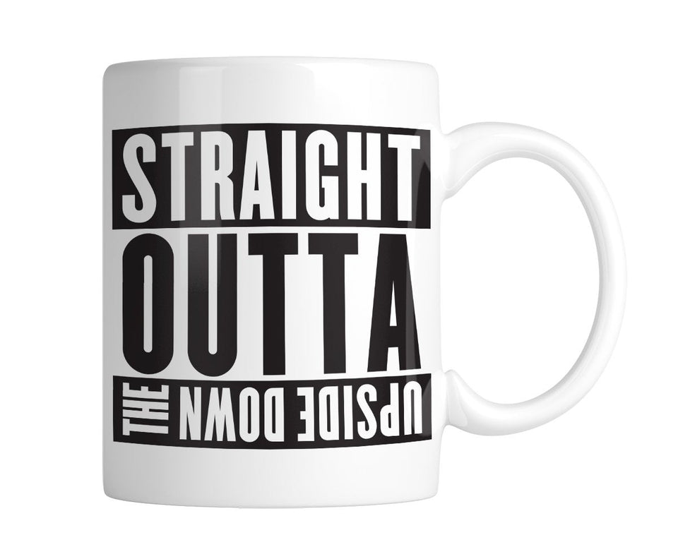 Straight Outta The Upside Down 11 oz. Mug (1 Mug)