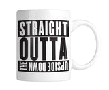 Straight Outta The Upside Down 11 oz. Mug (1 Mug)