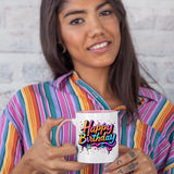 Happy Birthday Colour Mug – Vibrant Paint Drip Design Ceramic Cup for Men, Women & Kids