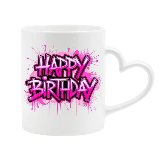 White heart-handle mug with hot pink graffiti “Happy Birthday” lettering