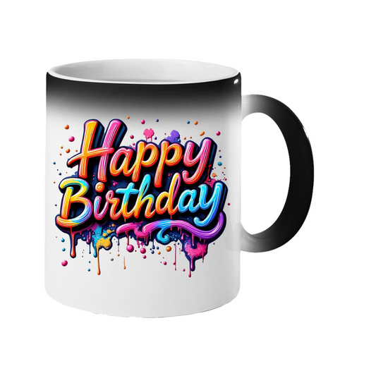 Colour changing mug revealing colourful script “Happy Birthday” lettering with paint drips