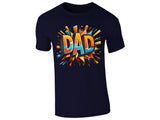 DAD T-Shirt Art Style Perfect Fathers Day Best Daddy Ever Ideas Worlds Best Super Hero Birthday Present Style