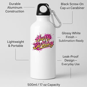 Happy Birthday Water Bottle Portable Fun Surprise Gift Birthday for Him Her or Kids Drink for School Travel Gym fitness lover or outsider Office Work Leakproof Reusable