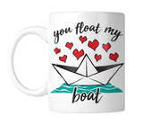You Float My Boat 11 oz. Mug (1 Mug)
