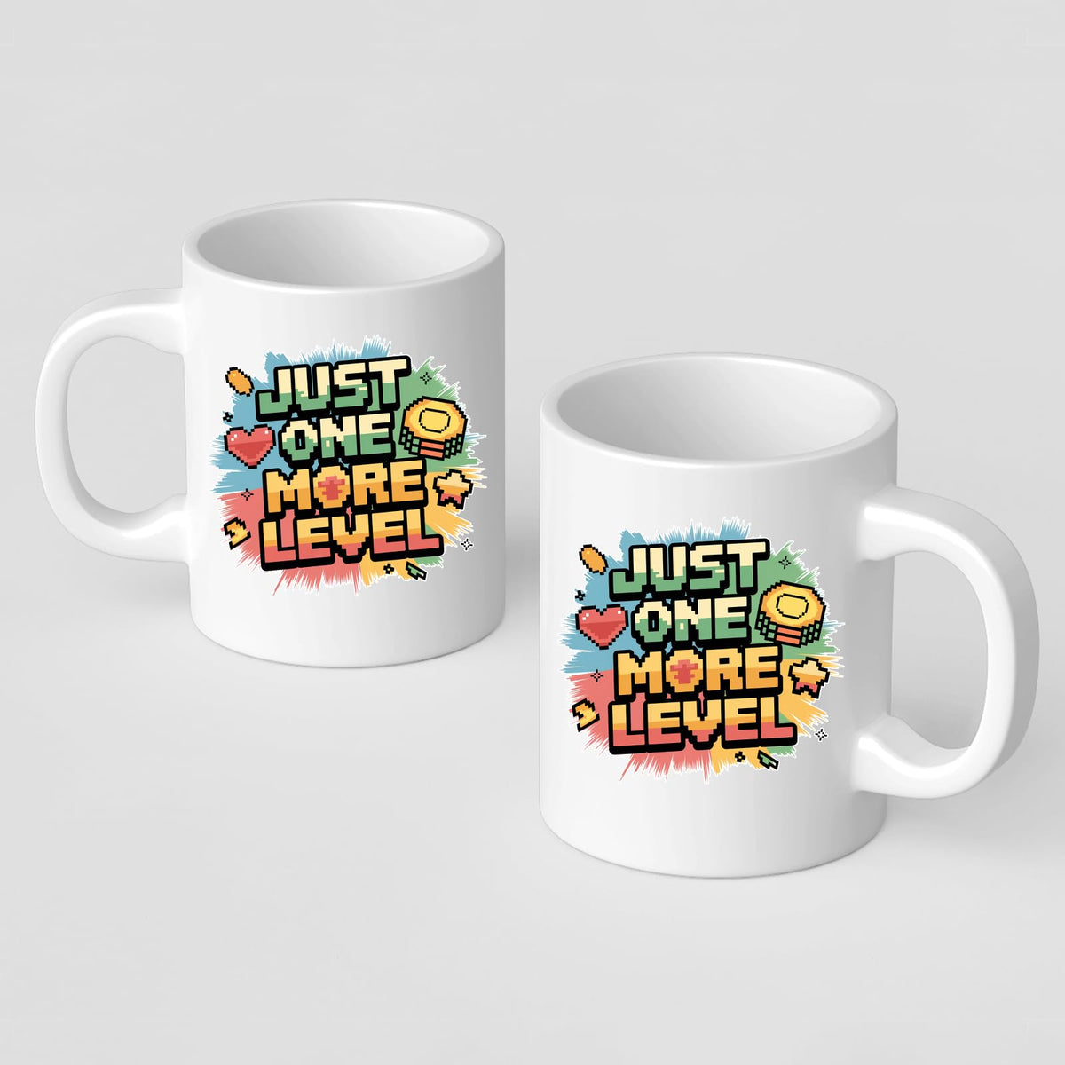 Two Just One More Level mugs showing the print on both sides