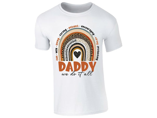 White men's T-shirt with Daddy rainbow design – “we do it all”
