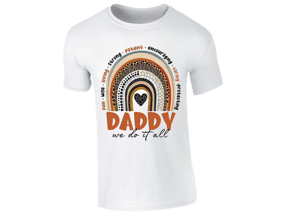 Daddy Rainbow T-Shirt for Fathers Day Positive Words Fun Wise Strong Caring Encouraging Patient Loving Protecting Heart