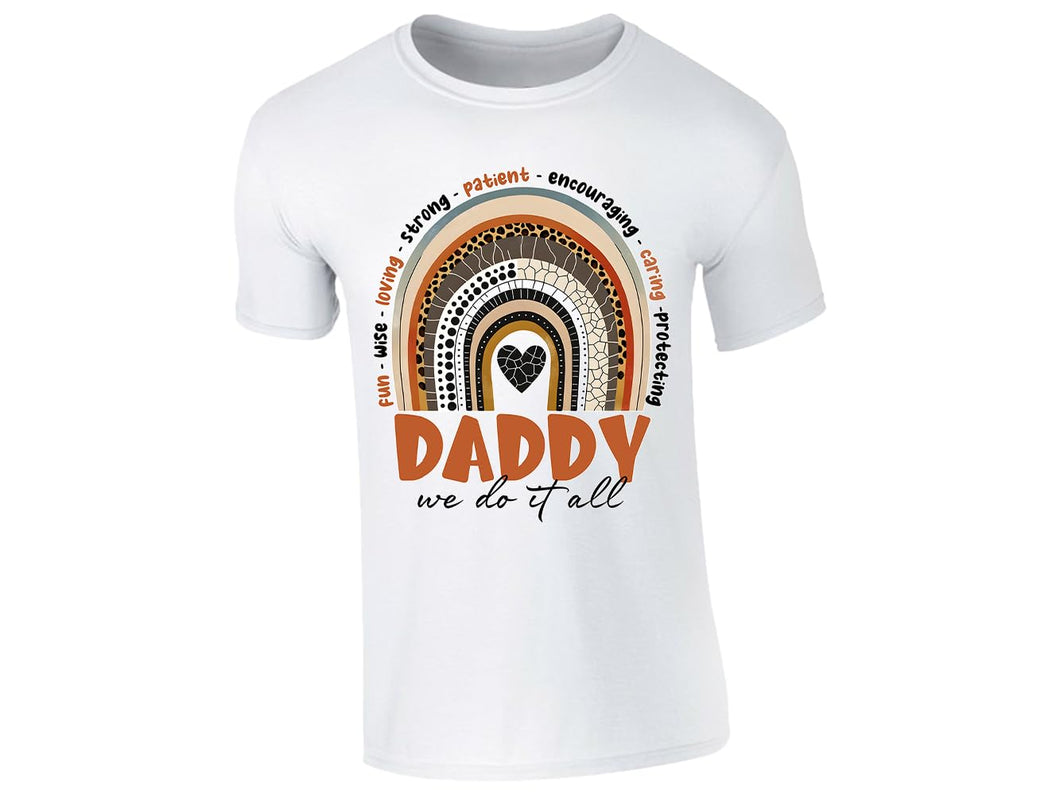 Daddy Rainbow T-Shirt for Fathers Day Positive Words Fun Wise Strong Caring Encouraging Patient Loving Protecting Heart