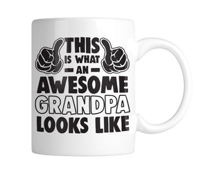 This Is What An Awesome Grandpa Looks Like 11 oz. Mug (1 Mug)