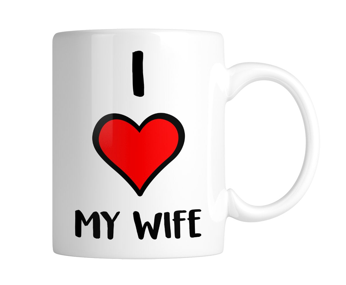 White mug with “I ❤ My Wife” with a big red heart, handle on the right