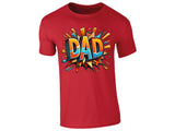 DAD T-Shirt Art Style Perfect Fathers Day Best Daddy Ever Ideas Worlds Best Super Hero Birthday Present Style