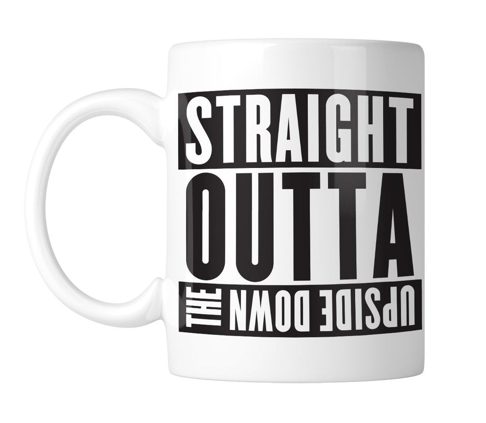 Straight Outta The Upside Down 11 oz. Mug (1 Mug)