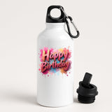 Happy Birthday Water Bottle Colourful Splash Print Reusable Fun Birthday Gift for Him Her or Kids Lightweight Drink for School Work Gym or Outdoor Use