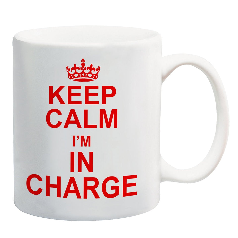 Keep Calm I'm In Charge Red Mug Gift Present Office Manager