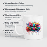 Happy Birthday Mug Colourful Text Splash Design Gift Cup Funny Birthday Present for Him Her or Kids Ceramic Coffee Tea Mug for Surprise Party Celebration Gift