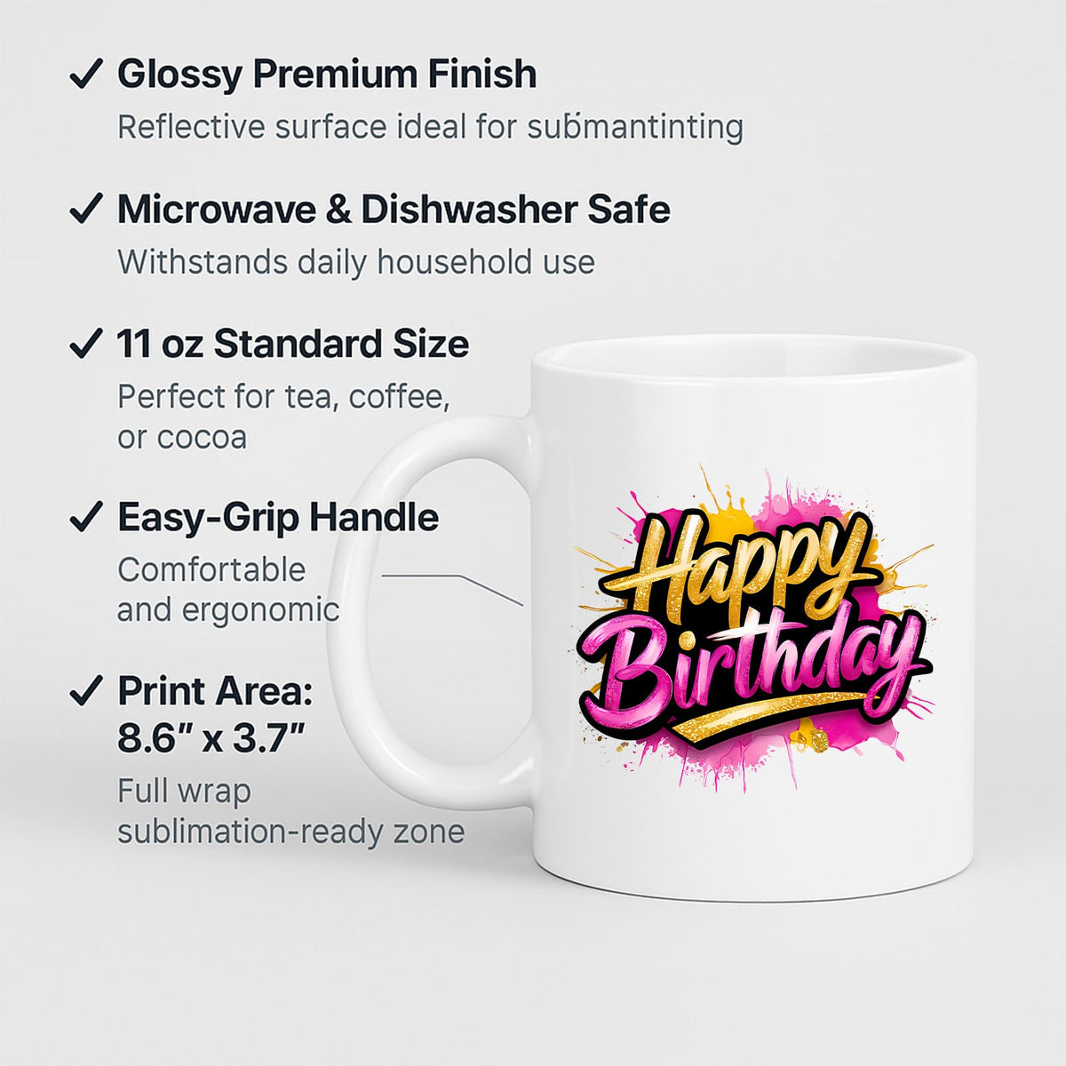 Happy Birthday mug with labels for 11oz size and easy-grip handle